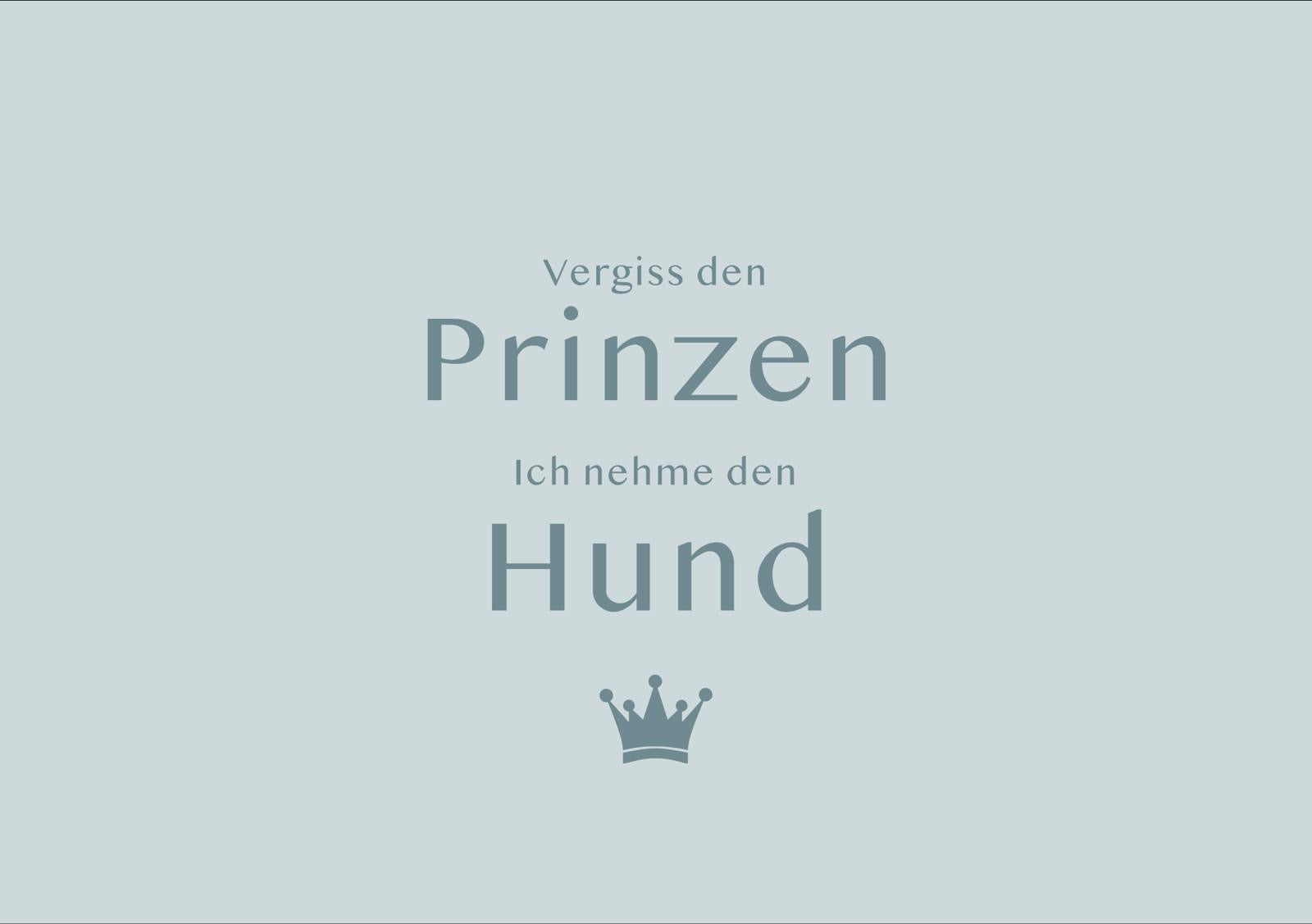 Vergiss den Prinzen...